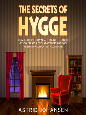 cover image of The Secrets of Hygge
